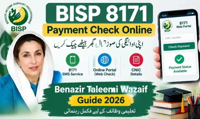 BISP 8171 Payment Check Online and Benazir Taleemi Wazaif Guide